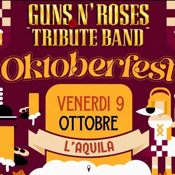 GUNS N’ ROSES tribute band LIVE at “OKTOBERFEST” L’Aquila